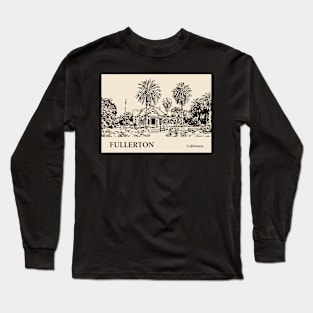 Fullerton - California Long Sleeve T-Shirt